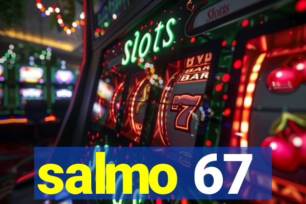 salmo 67